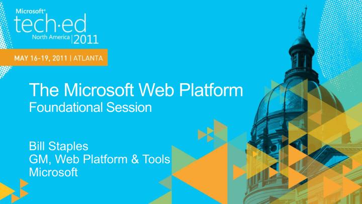 the microsoft web platform foundational session