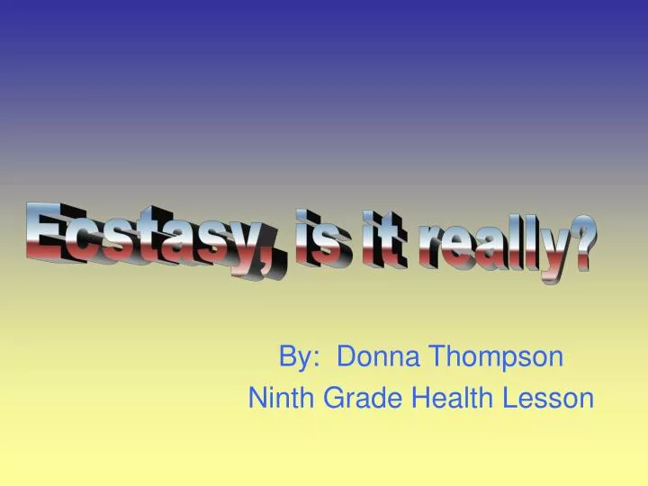 by donna thompson ninth grade health lesson