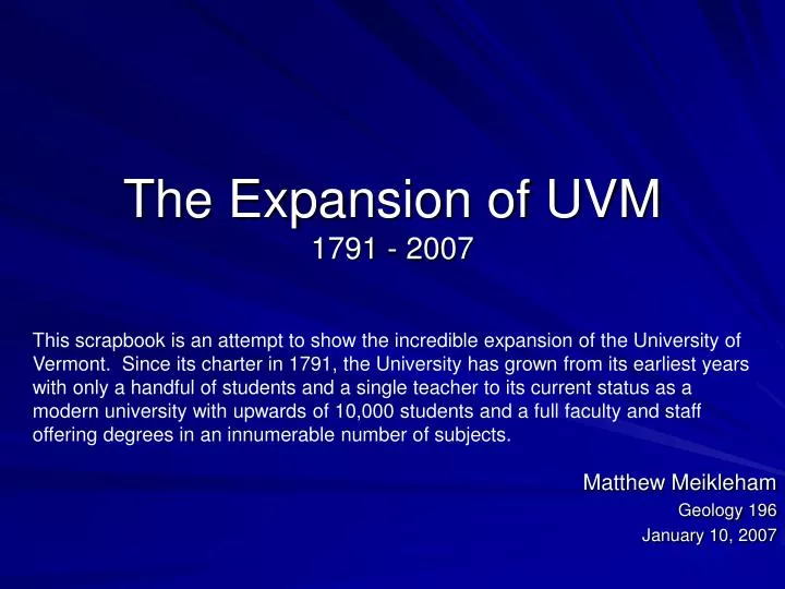 the expansion of uvm 1791 2007