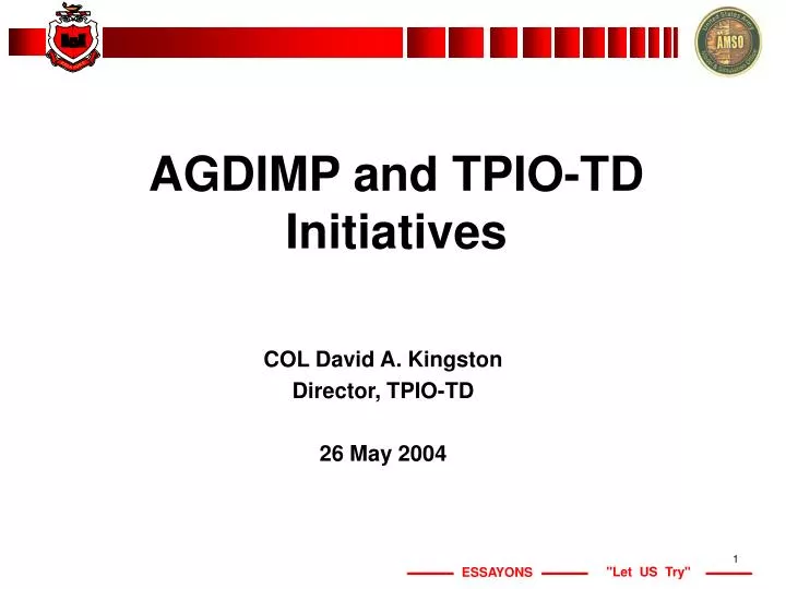 agdimp and tpio td initiatives