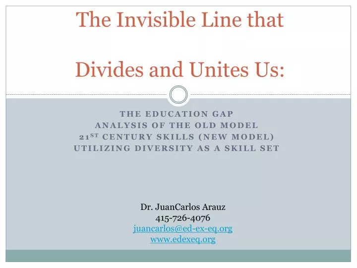 the invisible line that divides and unites us