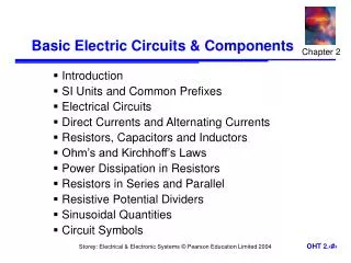 Basic Electric Circuits &amp; Components