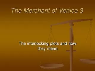 The Merchant of Venice 3