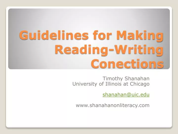 guidelines for making reading writing conections
