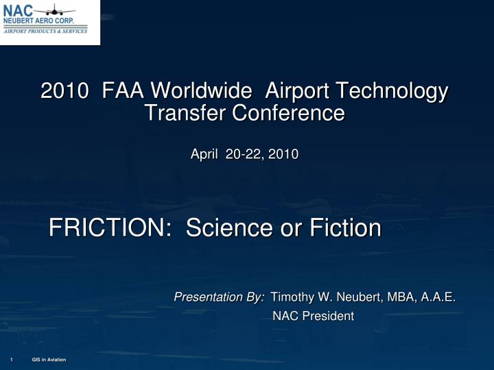 2010 faa worldwide airport technology transfer conference april 20 22 2010
