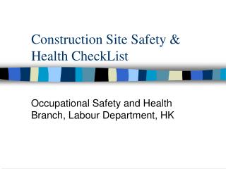 Construction Site Safety &amp; Health CheckList