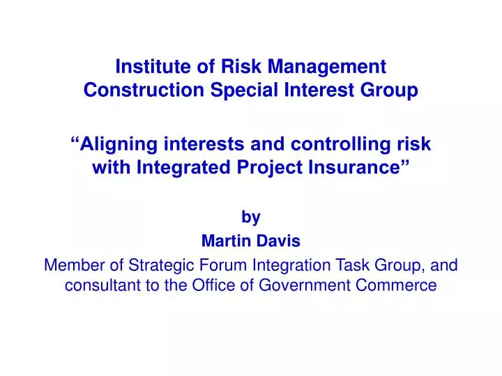 institute of risk management construction special interest group