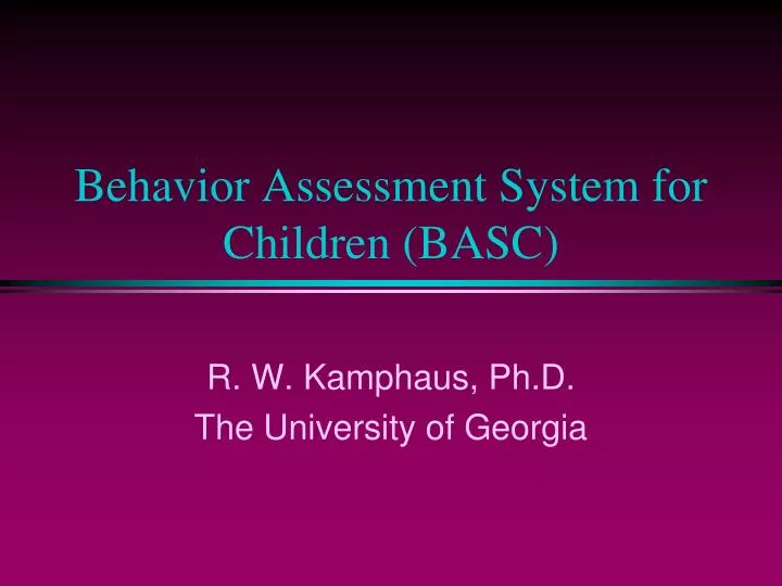 behavior assessment system for children basc