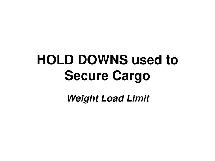 hold downs used to secure cargo
