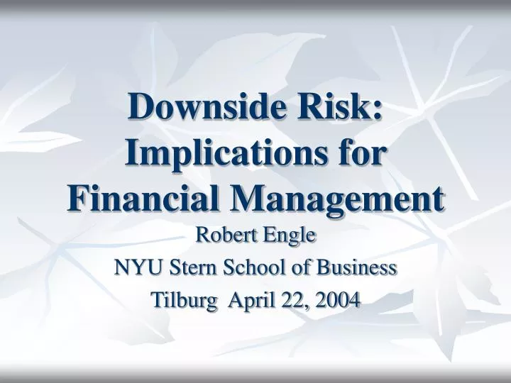 downside risk implications for financial management
