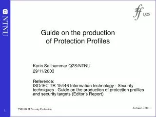 Guide on the production of Protection Profiles