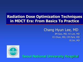 Radiation Dose Optimization Techniques in MDCT Era: From Basics To Practice