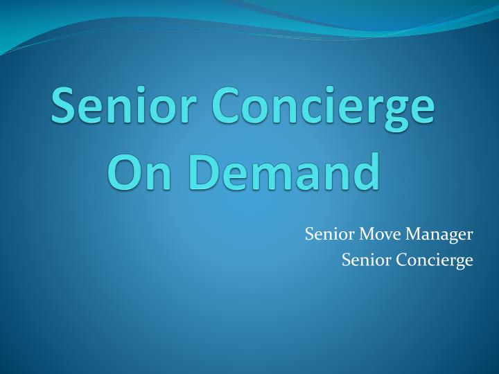 senior concierge on demand
