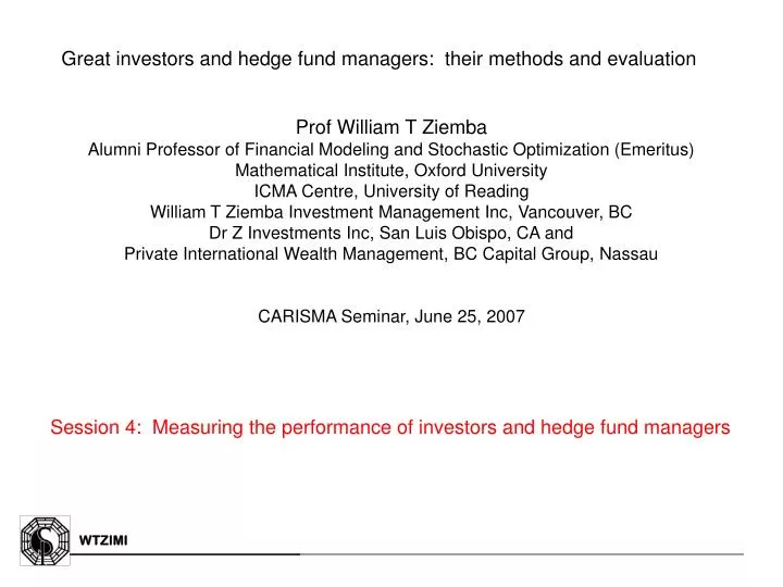 great investors and hedge fund managers their methods and evaluation