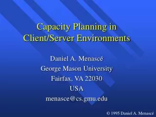 Capacity Planning in Client/Server Environments