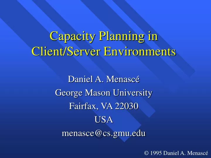 capacity planning in client server environments