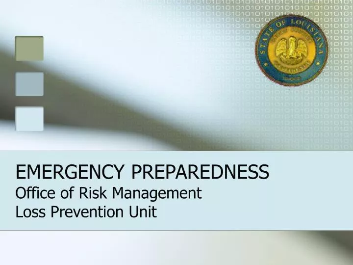 emergency preparedness office of risk management loss prevention unit