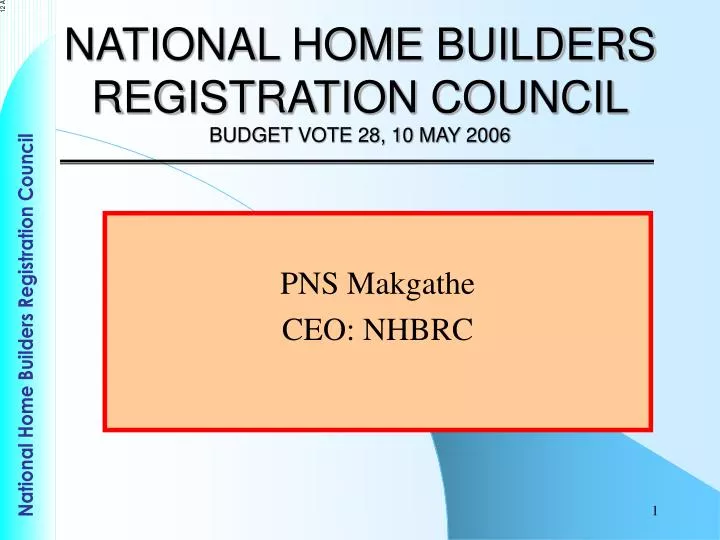 national home builders registration council budget vote 28 10 may 2006