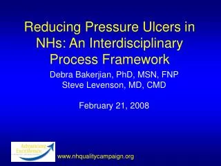 Reducing Pressure Ulcers in NHs: An Interdisciplinary Process Framework