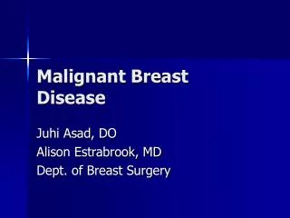 Malignant Breast Disease