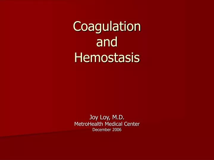 coagulation and hemostasis