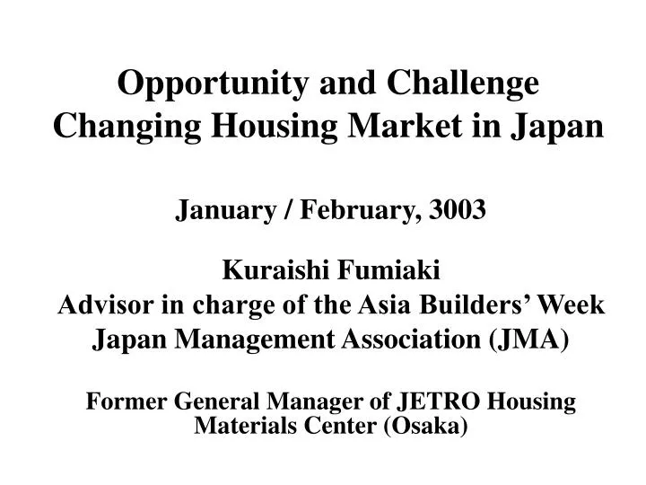 opportunity and challenge changing housing market in japan