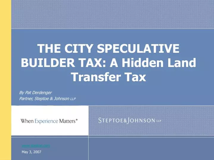 the city speculative builder tax a hidden land transfer tax