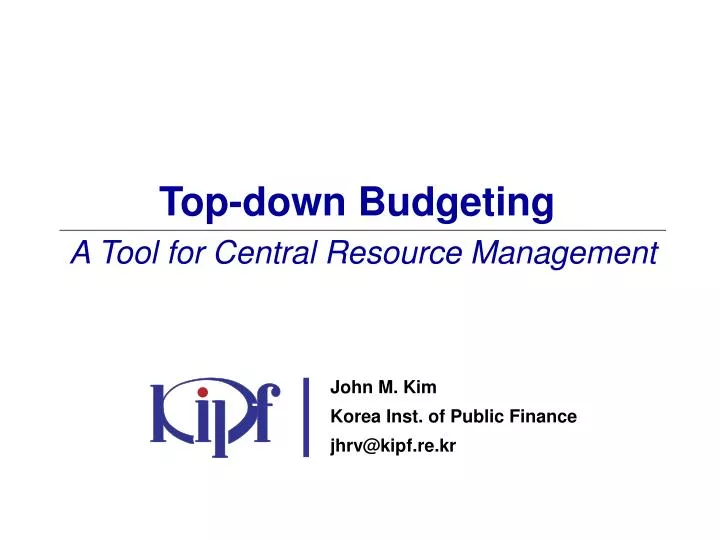 top down budgeting a tool for central resource management