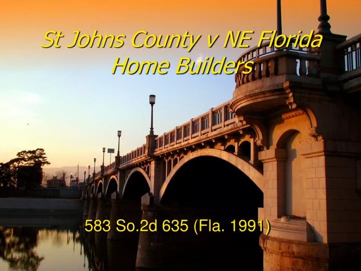 st johns county v ne florida home builders