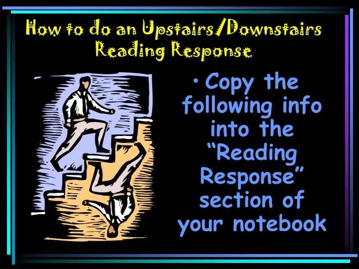 how to do an upstairs downstairs reading response