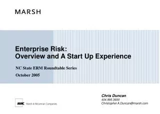 Enterprise Risk: Overview and A Start Up Experience