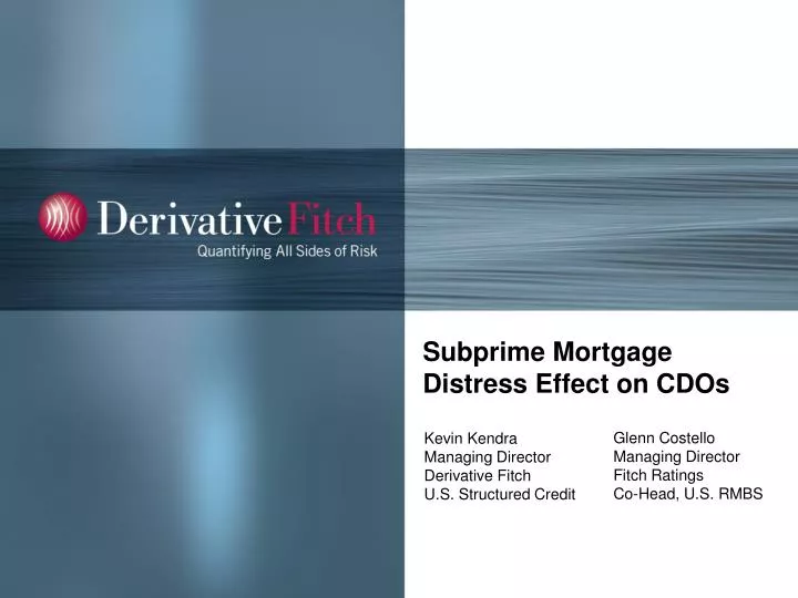 subprime mortgage distress effect on cdos