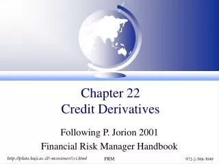Chapter 22 Credit Derivatives