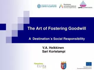 T The Art of Fostering Goodwill A Destination´s Social Responsibility