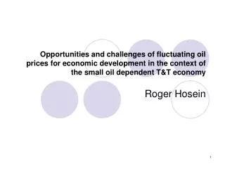 Opportunities and challenges of fluctuating oil prices for economic development in the context of the small oil dependen