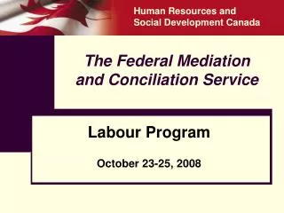 The Federal Mediation and Conciliation Service