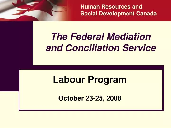 the federal mediation and conciliation service