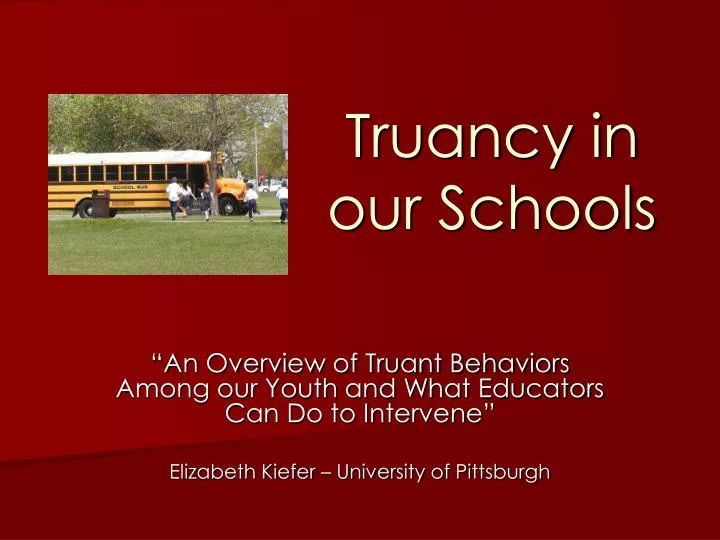 truancy in our schools