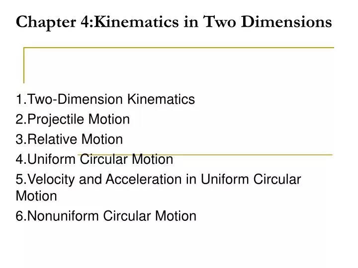 chapter 4 kinematics in two dimensions