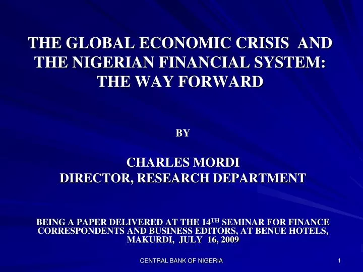 the global economic crisis and the nigerian financial system the way forward