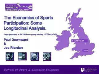 The Economics of Sports Participation: Some Longitudinal Analysis. Paper presented to the GHS user group meeting 13 th