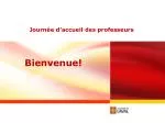 Journée d’accueil des professeurs - slide 1