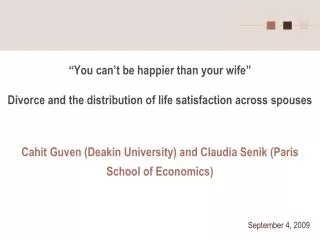 “You can’t be happier than your wife” Divorce and the distribution of life satisfaction across spouses