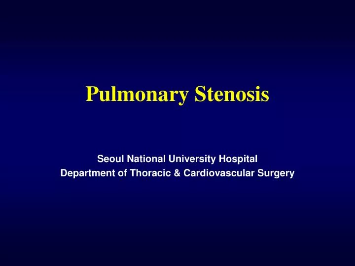 pulmonary stenosis
