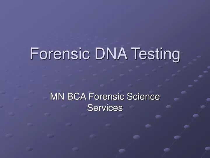forensic dna testing
