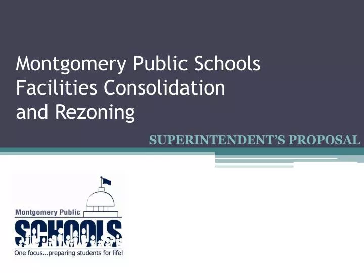 montgomery public schools facilities consolidation and rezoning