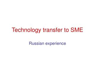 Technology transfer to SME
