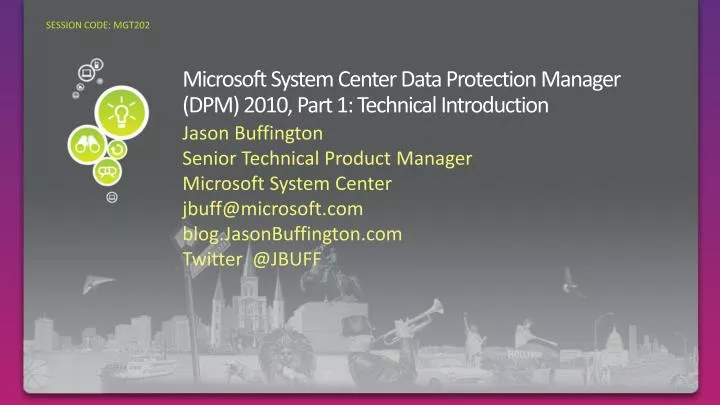 microsoft system center data protection manager dpm 2010 part 1 technical introduction