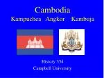 Cambodia Kampuchea Angkor Kambuja - slide 1