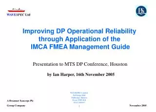 improving dp operational reliability through application of the imca fmea management guide